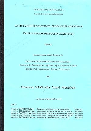 La mutation des systèmes productifs agricoles dans la région des plateaux au togo (Thèse)