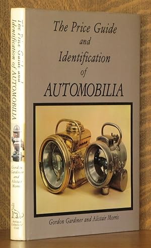 THE PRICE GUIDE AND IDENTIFICATION OF AUTOMOBILIA