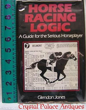 Horseracing Logic: A Guide for Serious Horse Player