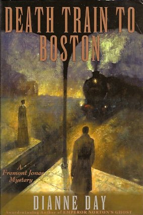 Death Train to Boston: A Fremont Jones Mystery