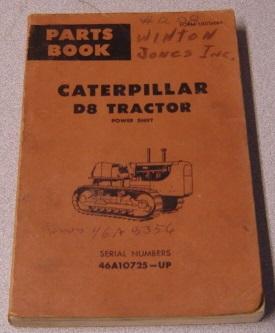 Caterpillar D8 Tractor Power Shift Parts Book, Serial Nos. 46A10725 & Up (Form UE036084)