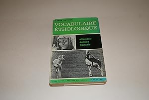 Vocabulaire Éthologique. Allemand. Anglais. Français.