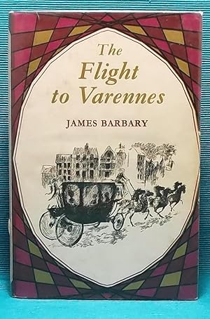 The Flight to Varennes (Famous Events series)
