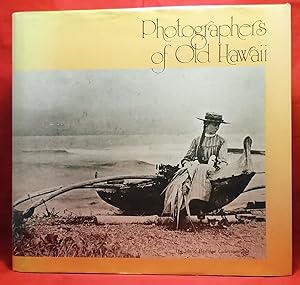 Photographers of Old Hawaii