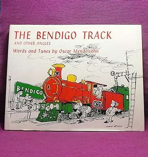 The Bendigo Track and Other Jingles