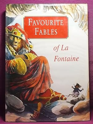 Favourite Fables of La Fontaine