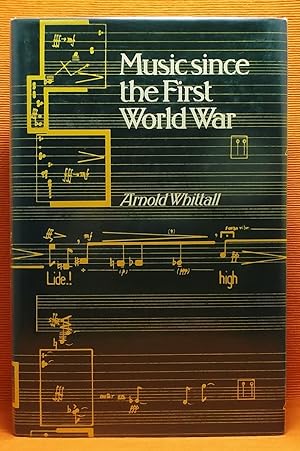Music Since the First World War