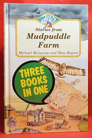 Stories From Mudpuddle Farm: Three Books In One