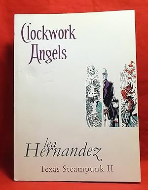 Clockwork Angels: Texas Steampunk II
