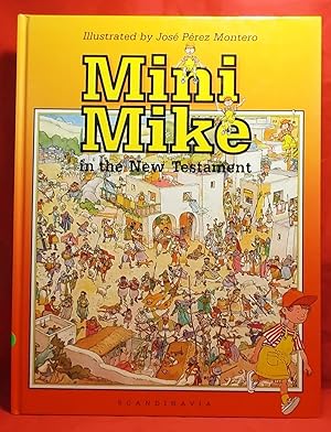 Mini Mike in the New Testament