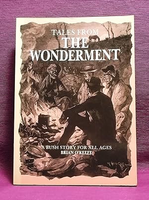 Tales from the Wonderment: A Bush Story for All Ages