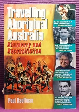 Travelling Aboriginal Australia: Discovery and Reconciliation