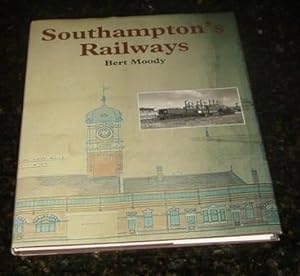 Southampton's Railways