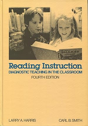 Reading Instruction: Diagnostic Teaching in the Classroom