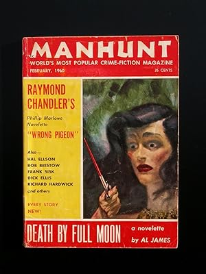 First (Complete) Publication of Raymond Chandler's Story "Wrong Pigeon" (aka: "Marlowe Takes on t...