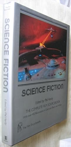 The Film Encyclopedia Science Fiction: The Complete Film Sourcebook -with over 450 illustrations