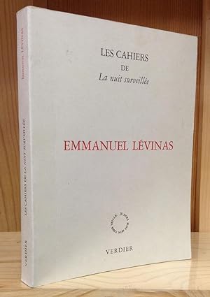 Les Cahiers de La nuit surveillée: Emmanuel Lévinas