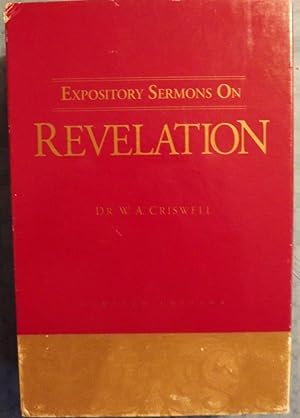 EXPOSITORY SERMONS ON REVELATION FIVE VOLUMES IN ONE