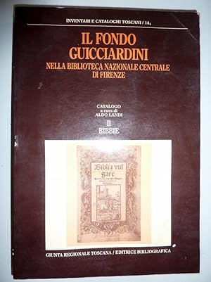 "Inventari e Cataloghi Toscani, 14 ( 4 ) IL FONDO GUICCIARDINI NELLA BIBLIOTECA NAZIONALE DI FIRE...
