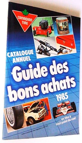 Canadian Tire. Catalogue annuel 1985