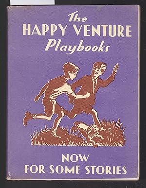 Happy Venture Playbooks - Book Three - Now for Some Stories