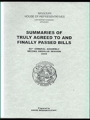 Summaries of Truly Agreed to and Finally Passed Bills: 92nd General Assembly, Second Regular Sess...
