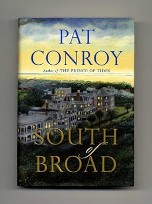 South Of Broad - 1st Edition/1st Printing