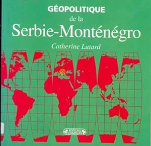 Géopolitique de la Serbie-Montenegro