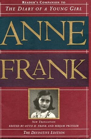 Reader's Companion to ANNE FRANK: The Diary of a Young Girl, the Definitive Edition