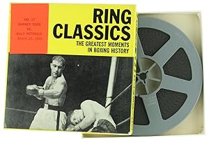 BARNEY ROSS vs BILLY PETROLLE, March 22, 1933. - RING CLASSICS No. 17 (8 mm original film):