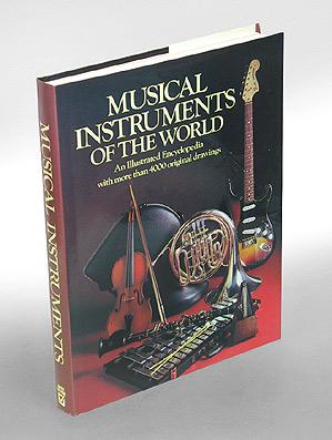 Musical Instruments of the World. An Illustrated Encyclopedia by the Diagram Group.