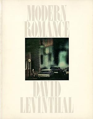 David Levinthal: Modern Romance (Founder's Gallery, University of San Diego) [SIGNED ASSOCIATION ...