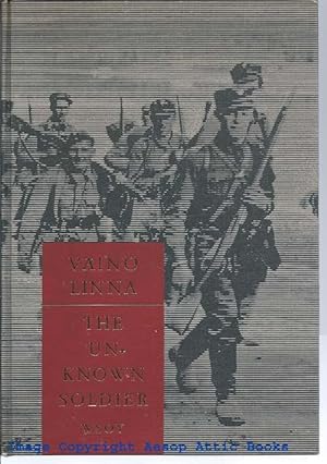 THE UNKNOWN SOLDIER, a Novel