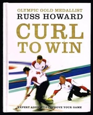 Curl to Win : Expert advice to improve your Gam