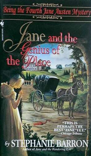 Jane and the Genius of the Place Being the Fourth Jane Austen Mystery
