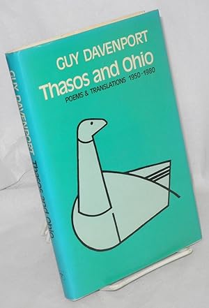 Thasos and Ohio; poems and translations 1950-1980