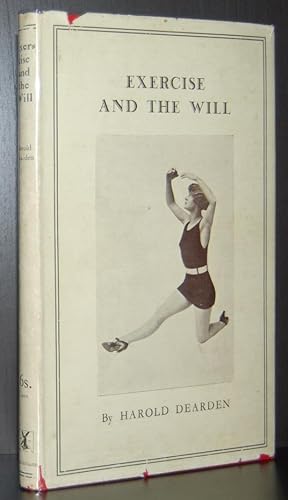 Exercise and the Will : With a Chapter on Obesity