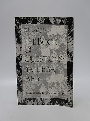 Book of Questions: Yael, Elya, Aely (Volumes 4, 5, & 6)