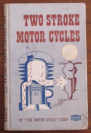 Two-Stroke Motor Cycles