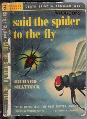 Said The Spider To The Fly