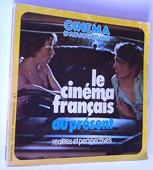Le cinéma français au présent, réalités et perspectives. Cinéma d'aujourd'hui, nos 12-13, printem...