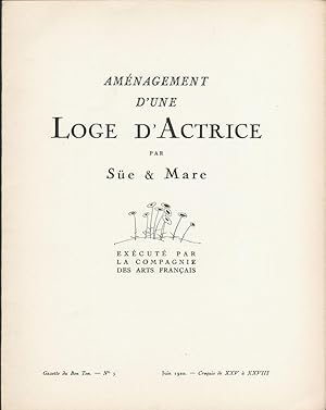 AMENAGEMENT D'UNE LOGE D'ACTRICE PAR SUE & MARE Execute par La Compagnie des Arts Francais
