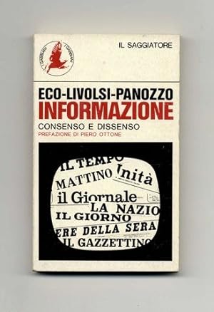 Informazione: Consenso E Dissenso - 1st Edition/1st Printing