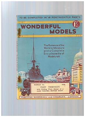 WONDERFUL MODELS. Part Thirteen, March 1, 1928