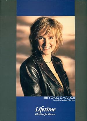 LIFETIME TELEVISION : BEYOND CHANCE : Hosted By Melissa Etheridge : Press Kit