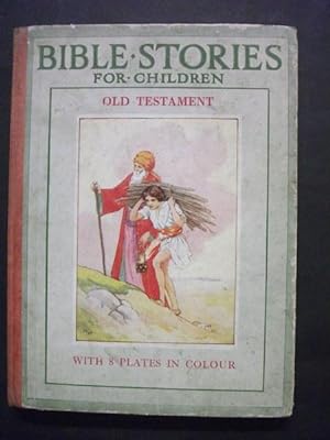 Bible Stories for Children: Old Testament