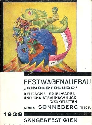 Sängerfest Wien. Festwagenaufbau "Kinderfreude". Deutsche Spielwaren- und Christbaumschmuckwerkst...
