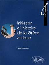 Initiation à l'histoire de la Grèce antique