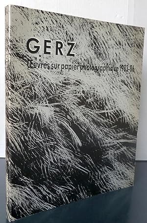 Gerz oeuvres sur papier photographique 1983-86
