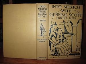 Into Mexico with General Scott